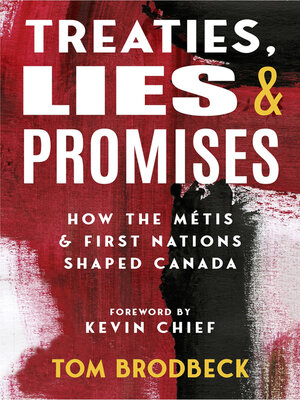 cover image of Treaties, Lies and Promises